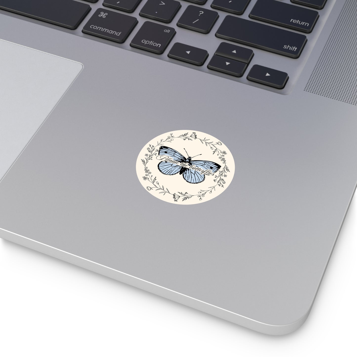'Blame the Butterflies' - 'The Butterfly Effect' inspired sticker